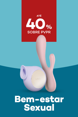 Bem-estar Sexual com destaque promocional de at&eacute; 40% sobre pre&ccedil;o de Venda ao P&uacute;blico Recomendado